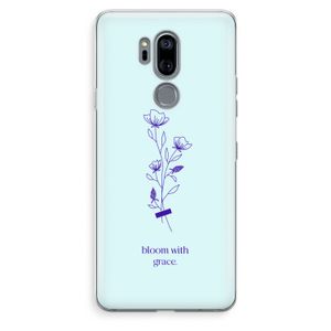 Bloom with grace: LG G7 Thinq Transparant Hoesje