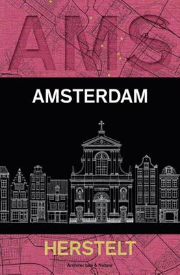 Amsterdam herstelt (Paperback)
