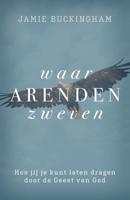 Waar arenden zweven (Paperback)