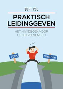 Praktisch leidinggeven - Bert Pol - ebook