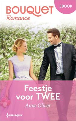 Feestje voor twee - Anne Oliver - ebook