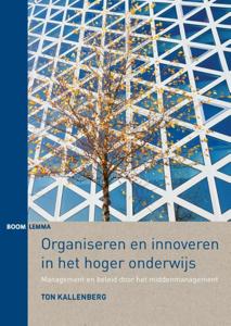Organiseren en innoveren in het hoger onderwijs (Paperback)