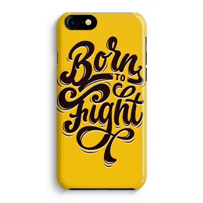Born to Fight: Volledig Geprint iPhone 7 Hoesje