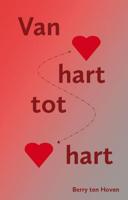 Van hart tot hart (Paperback)