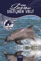Dolfijnen vrij! (Paperback)