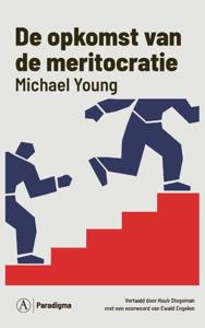 De opkomst van de meritocratie (Paperback)