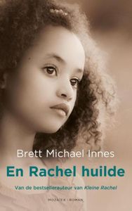 En Rachel huilde - Brett Michael Innes - ebook