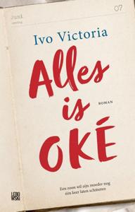 Alles is OKÉ (Paperback)