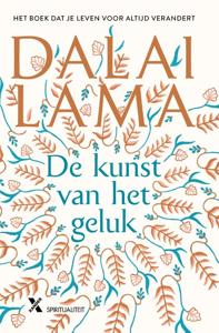 De kunst van het geluk (Paperback)