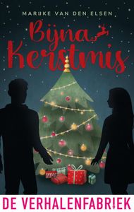 Bijna Kerstmis - Marijke van den Elsen - ebook