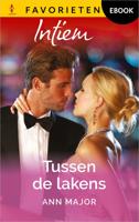 Tussen de lakens - Ann Major - ebook