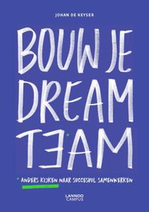 Bouw je dreamteam (Paperback)
