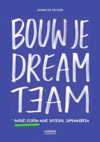 Bouw je dreamteam (Paperback)