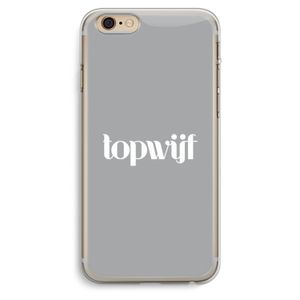 Topwijf Grijs Wit: iPhone 6 Plus / 6S Plus Transparant Hoesje