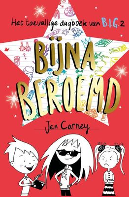 Bijna beroemd - Jen Carney - ebook