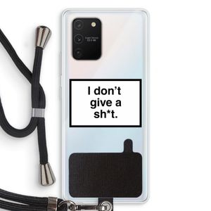Don't give a shit: Samsung Galaxy S10 Lite Transparant Hoesje met koord