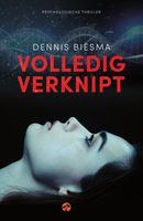 Volledig Verknipt - Dennis Biesma - ebook