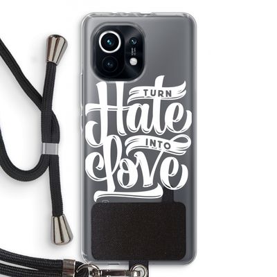 Turn hate into love: Xiaomi Mi 11 Transparant Hoesje met koord