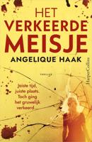 Het verkeerde meisje - Angelique Haak - ebook Het verkeerde meisje - Angelique Haak - ebook