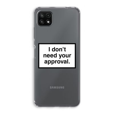 Don't need approval: Samsung Galaxy A22 5G Transparant Hoesje