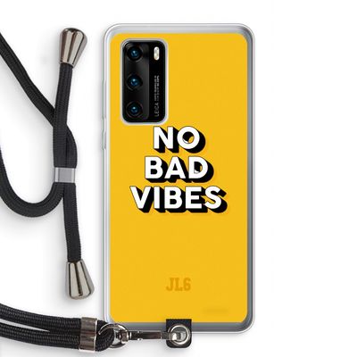 No Bad Vibes: Huawei P40 Transparant Hoesje met koord