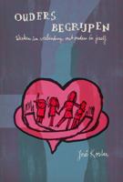 Ouders begrijpen (Paperback)