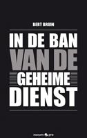 In de ban van de geheime dienst (Paperback)