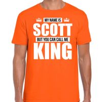 Naam cadeau t-shirt my name is Scott - but you can call me King oranje voor heren