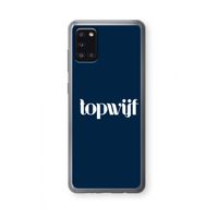 Topwijf Navy: Samsung Galaxy A31 Transparant Hoesje