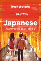 Woordenboek Fast Talk Japanese | Lonely Planet - thumbnail