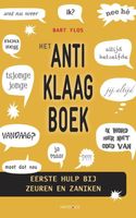 Het anti-klaagboek - Bart Flos - ebook