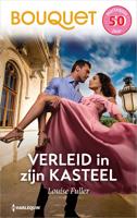 Verleid in zijn kasteel - Louise Fuller - ebook