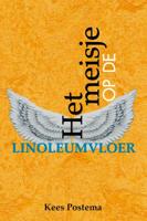 Het meisje op de linoleumvloer (Paperback)