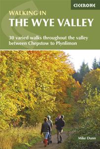 Wandelgids Walking in the Wye Valley | Cicerone