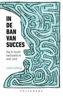 In de ban van succes (Paperback)
