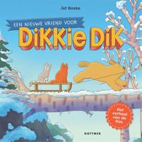 Een nieuwe vriend voor Dikkie Dik (Hardback)