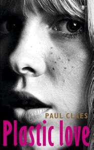 Plastic love - Paul Claes - ebook