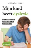 Mijn kind heeft dyslexie - Martine Ceyssens - ebook