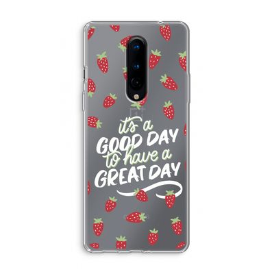 Don't forget to have a great day: OnePlus 8 Transparant Hoesje