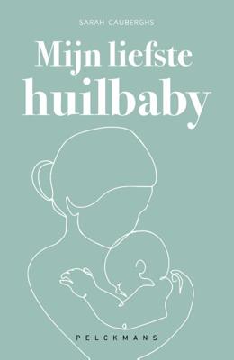 Mijn liefste huilbaby (Paperback)