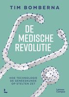 De medische revolutie - Tim Bomberna - ebook