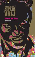Vandaag vrij, altijd vrij (Hardback)