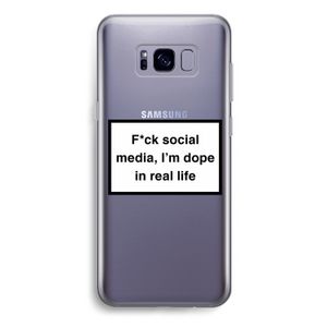 I'm dope: Samsung Galaxy S8 Plus Transparant Hoesje