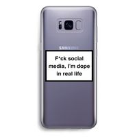 I'm dope: Samsung Galaxy S8 Plus Transparant Hoesje