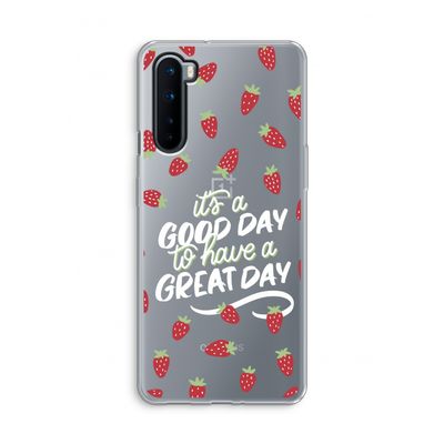 Don't forget to have a great day: OnePlus Nord Transparant Hoesje