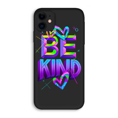 Be Kind: iPhone 11 Biologisch afbreekbaar hoesje