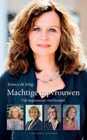 Machtige topvrouwen - Jessica de Jong - ebook