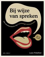 Bij wijze van spreken (Paperback)