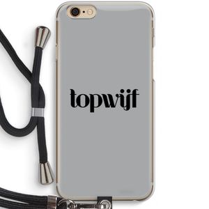 Topwijf Grijs Zwart: iPhone 6 / 6S Transparant Hoesje met koord