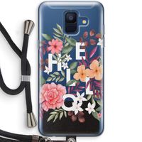 Hello in flowers: Samsung Galaxy A6 (2018) Transparant Hoesje met koord